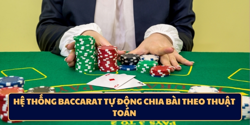 Baccarat được nâng cấp lên phiên bản trực tuyến 